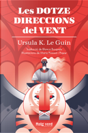 Les dotze direccions del vent by Ursula K. Le Guin