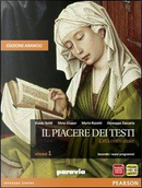 Il piacere dei testi. Con Scrittura. Ediz. arancio. Per le Scuole superiori. Con espansione online by Guido Baldi