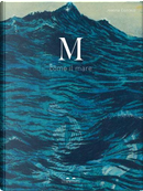 M come il mare by Joanna Concejo