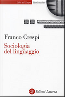 Sociologia del linguaggio by Franco Crespi