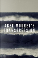 Abbe Mouret's Transgression by Emile Zola