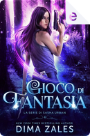 Gioco di fantasia by Anna Zaires, Dima Zales