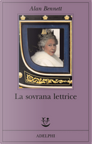 La sovrana lettrice by Alan Bennett