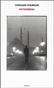 Istanbul by Orhan Pamuk