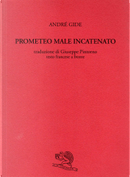 Prometeo male incatenato by André Gide