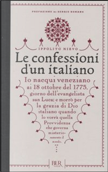 Le confessioni di un italiano by Ippolito Nievo