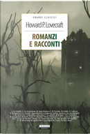 Romanzi e racconti - Vol. 1 by Howard P. Lovecraft