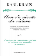 Non c'è niente da ridere by Karl Kraus