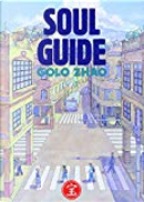 Soul Guide by Golo Zhao