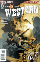 All Star Western Vol.3 #6 by Jimmy Palmiotti, Justin Gray