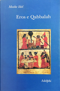 Eros e Qabbalah by Moshe Idel