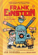 Frank Einstein and the Brainturbo by Jon Scieszka