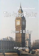 'The Judas Factor' by Peter Bailey