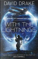 With the Lightnings (The Republic of Cinnabar Navy series #1) by David Drake