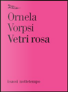 Vetri rosa by Ornela Vorpsi