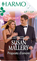 Proposta d'amore by Susan Mallery
