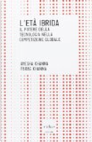 L'età ibrida by Ayesha Khanna, Parag Khanna
