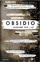 Obsidio by Amie Kaufman, Jay Kristoff