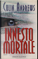 Innesto mortale by Colin Andrews