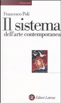 Il sistema dell'arte contemporanea by Francesco Poli