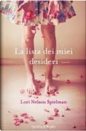 La lista dei miei desideri by Lori Nelson Spielman