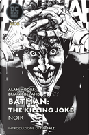 Batman: The killing joke - Noir by Alan Moore, Brian Bolland