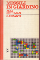 Missili in giardino by Max Shulman