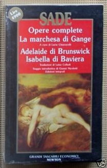 La marchesa di Gange - Adelaide di Brunswick - Isabella di Baviera by Donatien Alphonse François de Sade