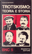 Trotskismo: Teoria e Storia by Kostas Mavrakis