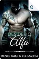 Desiderio Alfa by Lee Savino, Renee Rose