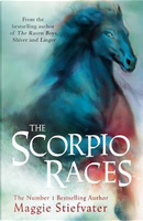 The Scorpio Races by Maggie Stiefvater