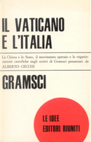 Il Vaticano e l'Italia by Antonio Gramsci