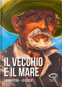 Il vecchio e il mare by Andrea Laprovitera, Ludovico Lo Cascio