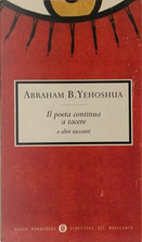 Il poeta continua a tacere by Abraham B. Yehoshua