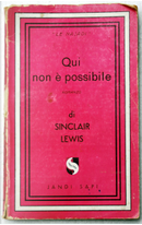 Qui non è possibile by Sinclair Lewis