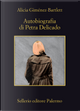 Autobiografia di Petra Delicado by Alicia Gimenez-Bartlett