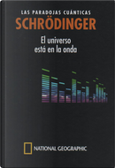 Schrödinger: Las paradojas cuánticas by David Blanco Laserna