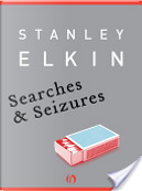 Searches and Seizures by Stanley Elkin
