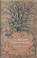Il mulino sulla Floss by George Eliot