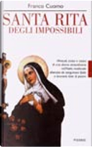 Santa Rita degli impossibili by Franco Cuomo