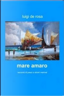 Mare amaro by Luigi De Rosa