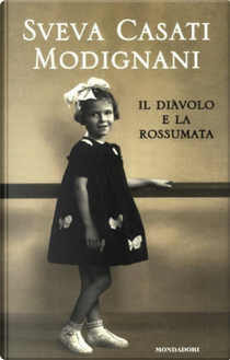 Il diavolo e la rossumata by Sveva Casati Modignani