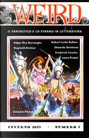 Weird n. 5 by Edgar Rice Burroughs, Edoardo Dantonia, Frederick Cowles, Laura Pratesi, Reginald Bretnor, Robert Leslie Bellem