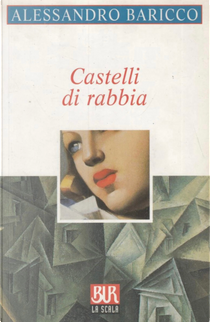Castelli di rabbia by Alessandro Baricco