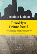 Brooklyn crime novel by Jonathan Lethem