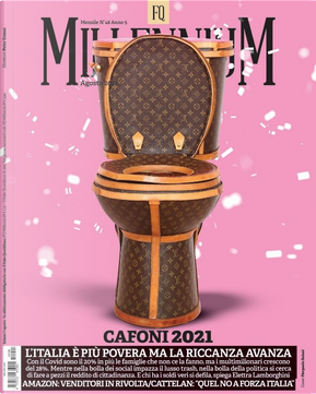 FQ Millennium n. 48, anno V, agosto 2021 by Claudia Rossi, Filippo Poltronieri, Gianni Barbacetto, Ilaria Mauri, Peter Gomez