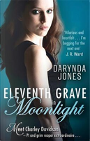 Eleventh Grave in Moonlight by Darynda Jones