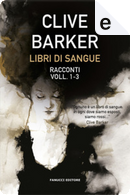 Libri di sangue by Clive Barker