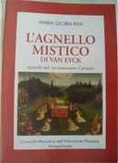 L'Agnello mistico di Van Eyck by Maria Gloria Riva