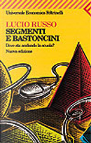 Segmenti e bastoncini by Lucio Russo